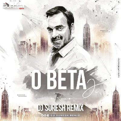 O Betaji - DJ Suresh Remix